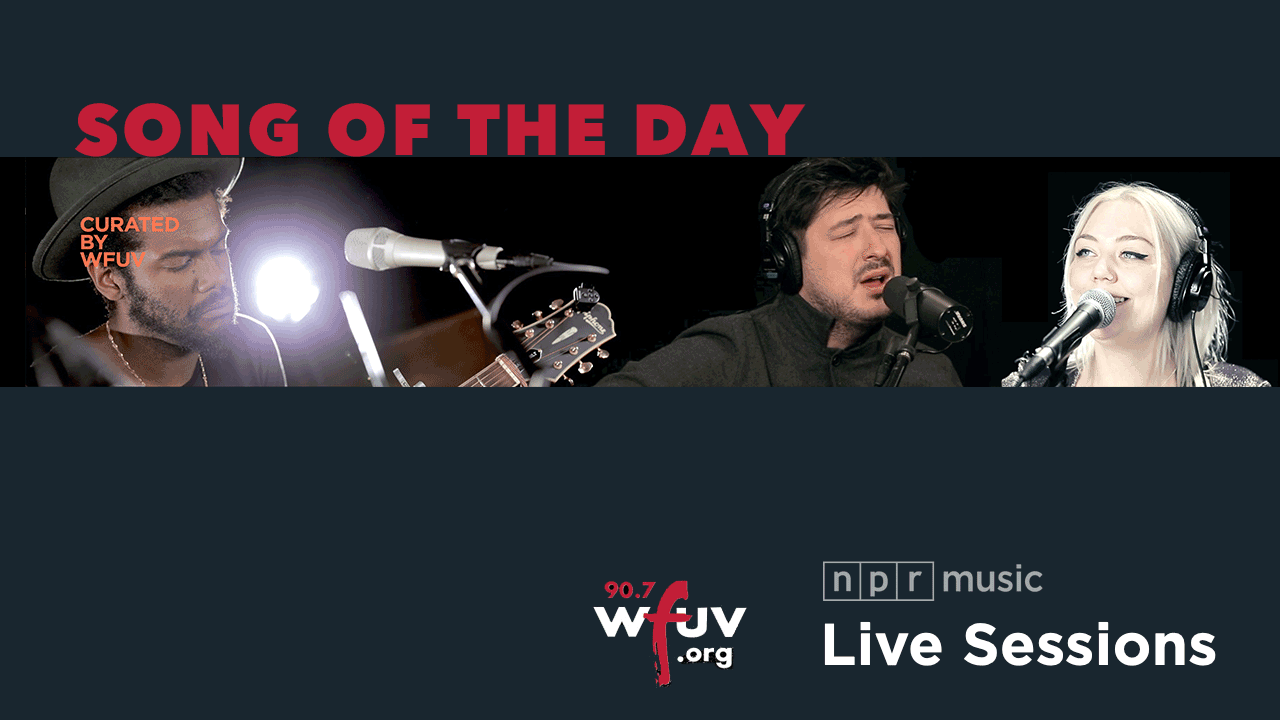 Song of the Day | WFUV