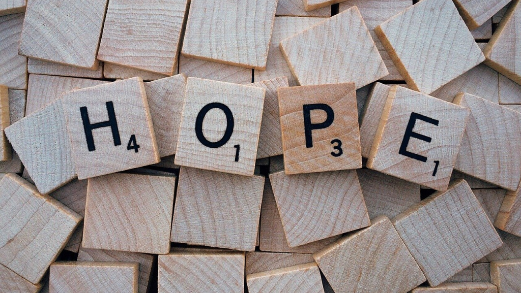 Hope (photo courtesy of Pixabay)