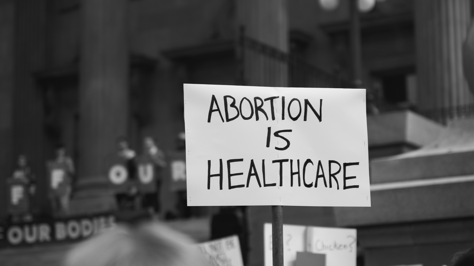 Abortion is Healthcare sign