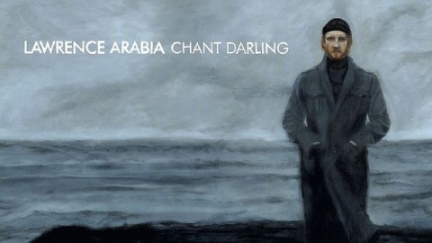 Lawrence Arabia, Chant Darling album cover